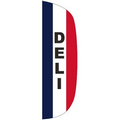 "DELI" 3' x 10' Stationary Message Flutter Flag